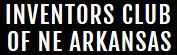 Inventors Club of NE Arkansas