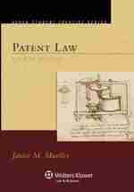 Patent Law, Fourth Edition (Aspen Treatise) Patent Law, Fourth Edition (Aspen Treatise)